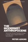 Image for The Modernist Anthropocene