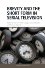 Image for Brevity and the Short Form in Serial Television