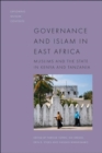 Image for Governance and Islam in East Africa  : Muslims and the state