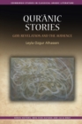 Image for Qur&#39;anic stories  : God, revelation and the audience