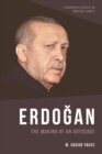 Image for Erdogan: The Making of an Autocrat