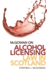 Image for McGowan on Alcohol Licensing Law in Scotland