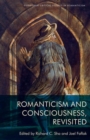 Image for Romanticism and consciousness, revisited
