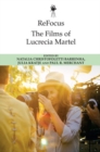 Image for Refocus: the Films of Lucrecia Martel