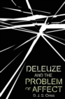 Image for Deleuze and the Problem of Affect