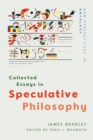 Image for Collected Essays in Speculative Philosophy
