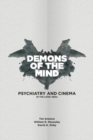 Image for Demons of the mind  : psychiatry and cinema in the long 1960s