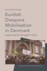 Image for Kurdish diaspora mobilisation in Denmark: supporting the struggle in Syria