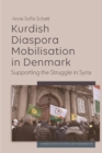 Image for Kurdish diaspora mobilisation in Denmark: supporting the struggle in Syria