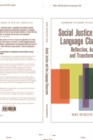 Image for Social justice and the language classroom: reflection, action, and transformation