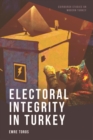 Image for Electoral Integrity in Turkey
