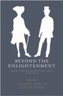 Image for Beyond the Enlightenment: Scottish intellectual life, 1790-1914