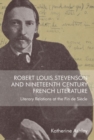Image for Robert Louis Stevenson and Nineteenth-Century French Literature