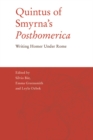 Image for Quintus of Smyrna&#39;s &#39;Posthomerica&#39;