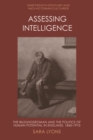 Image for Assessing Intelligence: The Bildungsroman and the Politics of Human Potential in England, 1860-1910