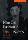 Image for Film and Fashion in Japan, 1923-39