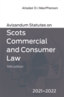 Image for Avizandum statutes on Scots commercial and consumer law  : 2021-22
