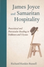 Image for James Joyce and samaritan hospitality: postcritical and postsecular reading in Dubliners and Ulysses