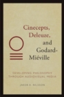 Image for Cinecepts, Deleuze, and Godard-Mieville