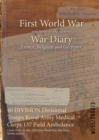 Image for 40 DIVISION Divisional Troops Royal Army Medical Corps 137 Field Ambulance : 2 June 1916 - 31 May 1919 (First World War, War Diary, WO95/2602/3)