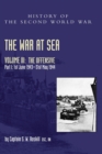 Image for The War at Sea 1939-45 : Volume III Part I The Offensive 1st June 1943-31 May 1944