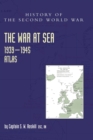 Image for The War at Sea 1939-45 : Atlas
