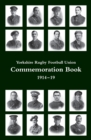 Image for Yorkshire Rugby Football Union : Commemoration Book 1914-19