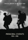 Image for Official History of the Great War. Principal Events 1914-1918