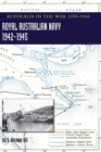 Image for ROYAL AUSTRALIAN NAVY 1942-1945 Volume 2