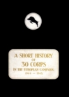 Image for A History of 30 Corps in the European Campaign 1944-1945