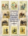 Image for One Hundred &amp; Fifteen Uniform Plates of The Famous Prussian Army - OMNIBUS EDITION