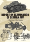 Image for Report on Examination of German Afv : (Schwerer Panzerspahwagen) 8-Wheel Drive, 8-Wheel Steering