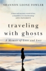 Image for Travelling with Ghosts