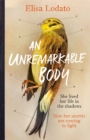 Image for An unremarkable body