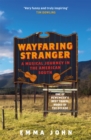 Image for Wayfaring stranger  : a musical journey in the American South