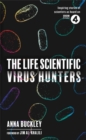 Image for The life scientific: Virus hunters