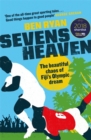 Image for Sevens heaven  : the beautiful chaos of Fiji's Olympic dream