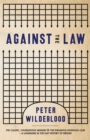 Image for Against the law