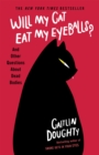 Image for Will my cat eat my eyeballs?  : and other questions about dead bodies