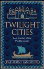 Image for Twilight Cities