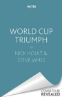 Image for World Cup triumph  : the inside account of the England cricket team&#39;s victorious campaign