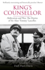 Image for King&#39;s counsellor  : abdication and war