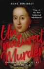 Image for Unnatural Murder: Poison In The Court Of James I