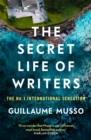 Image for The secret life of writers  : a novel