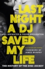 Image for Last Night a DJ Saved My Life