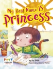 Image for My Real Name Is Princess