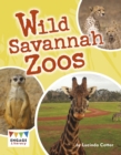 Image for Wild Savannah Zoos