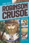 Image for Daniel Defoe&#39;s Robinson Crusoe: a graphic novel