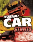 Image for Incredible Car Stunts