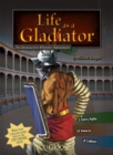 Image for Life as a gladiator  : an interactive history adventure